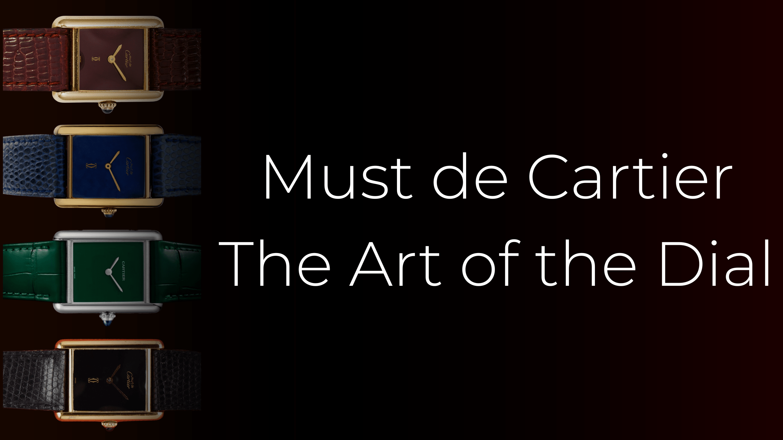 Must de Cartier - the Art of the Dial - DuMarko