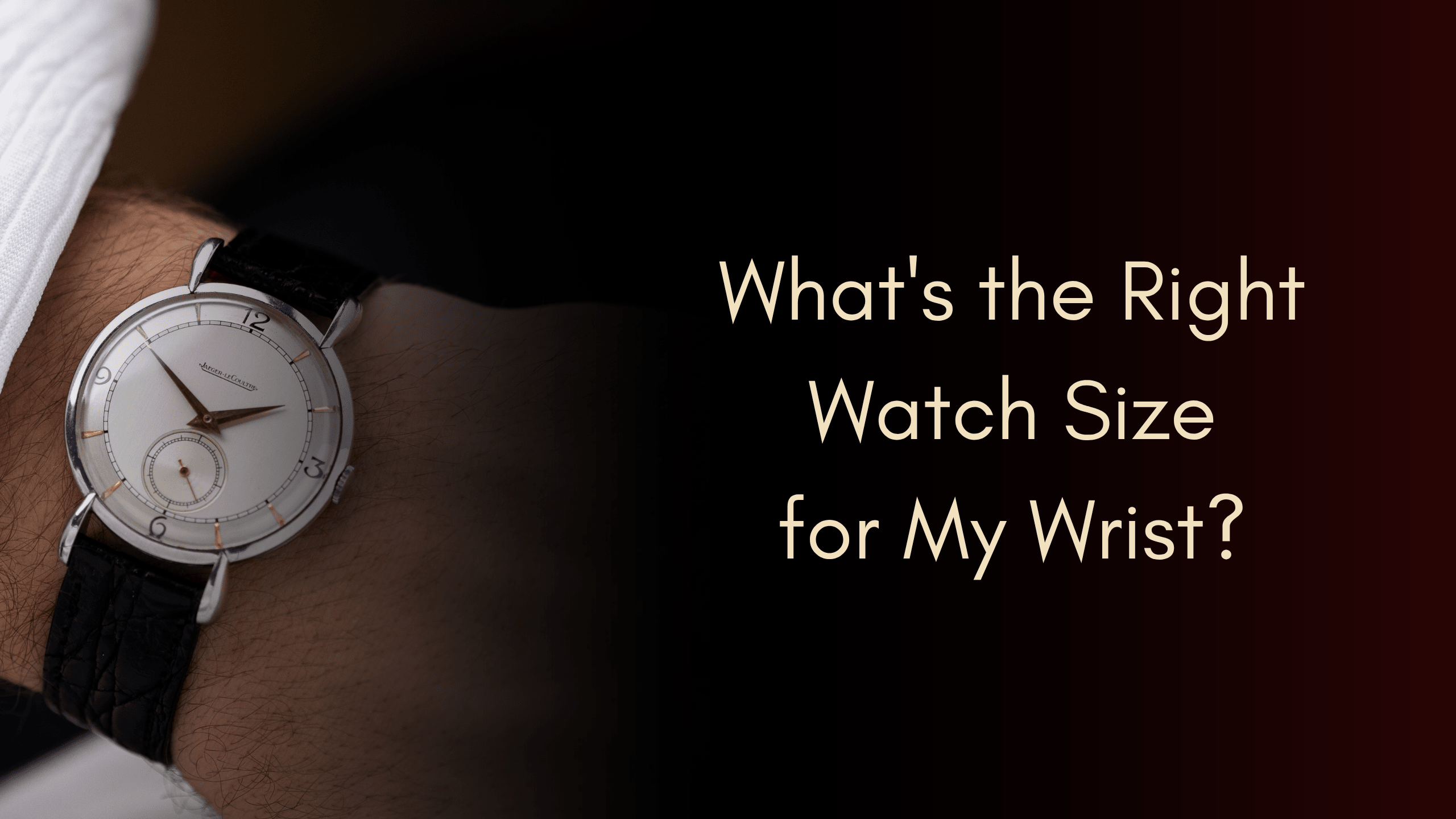 What's the Right Watch Size for My Wrist? - DuMarko